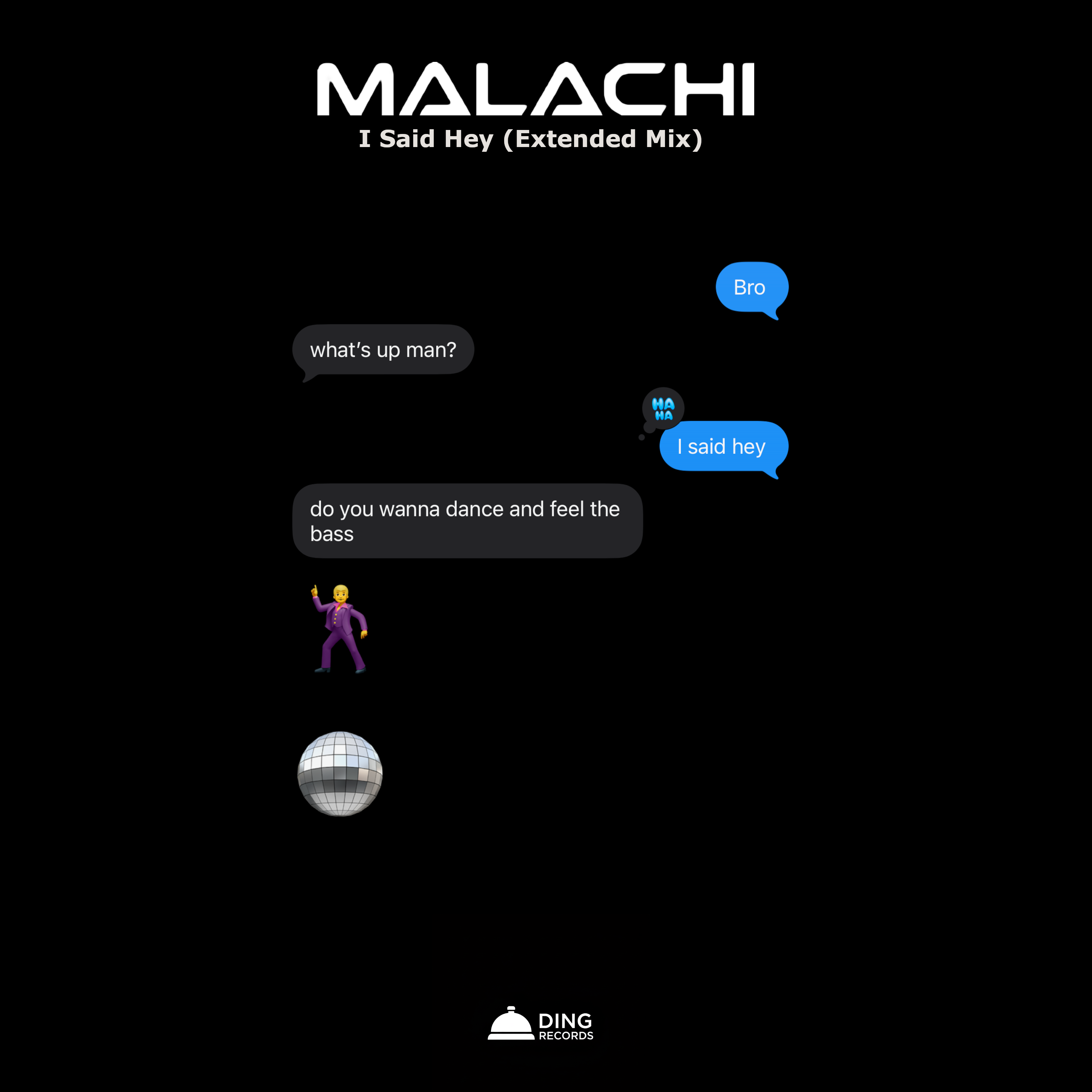 I Said Hey (Extended Mix)